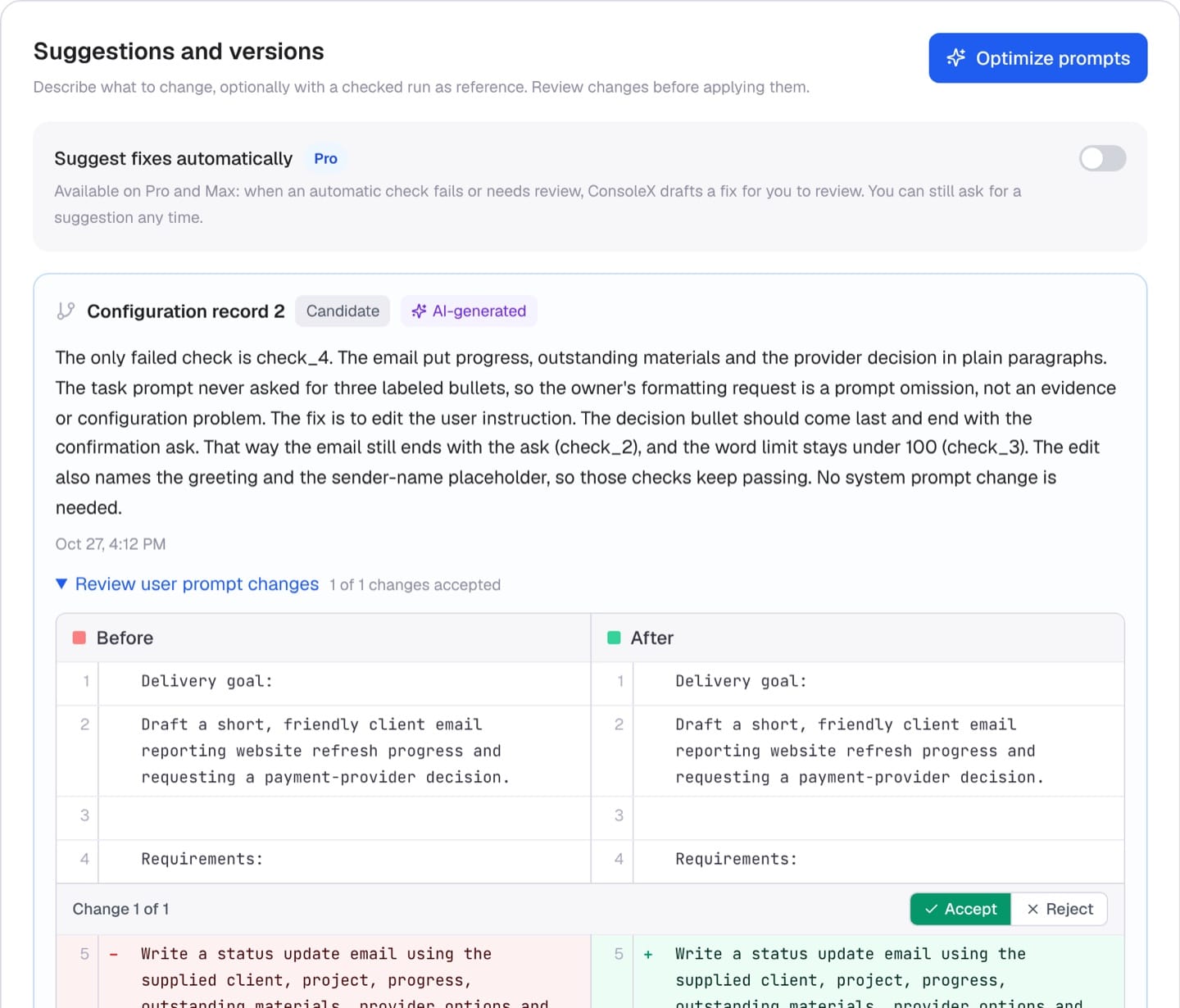 Suggestions and versions: an AI-generated candidate configuration with its reasoning and a before-and-after diff of the user instructions, with Accept and Reject buttons.